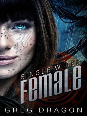 cover image of Single Wired Female